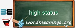 WordMeaning blackboard for high status